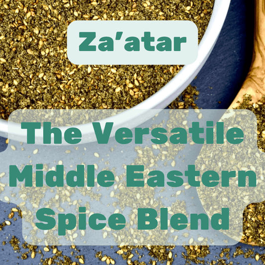 Discover the Wonders of Za'atar: The Versatile Middle Eastern Spice Blend - Max + Tom