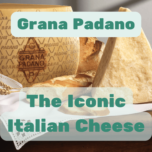 Grana Padano: The Iconic Hard Italian Cheese You Need to Try - Max + Tom