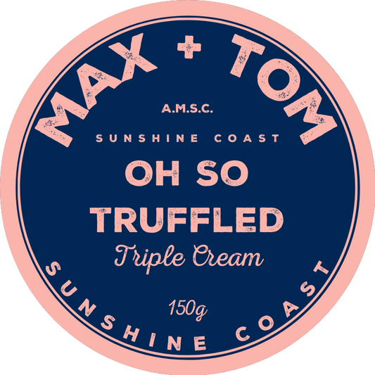 Oh So Truffled - Truffled Triple Cream Cheese - Max + Tom