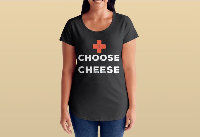 Choose Cheese T-Shirt Womens - Max + Tom